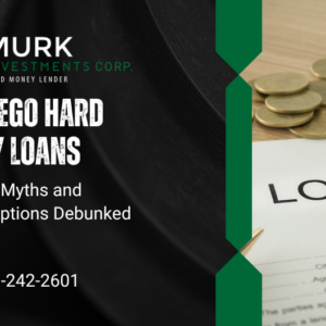 San Diego Hard Money Loans Common Myths Debunked