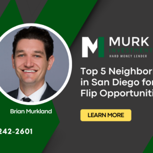 Fix & Flip Loans Lender In San Diego Murk Investments